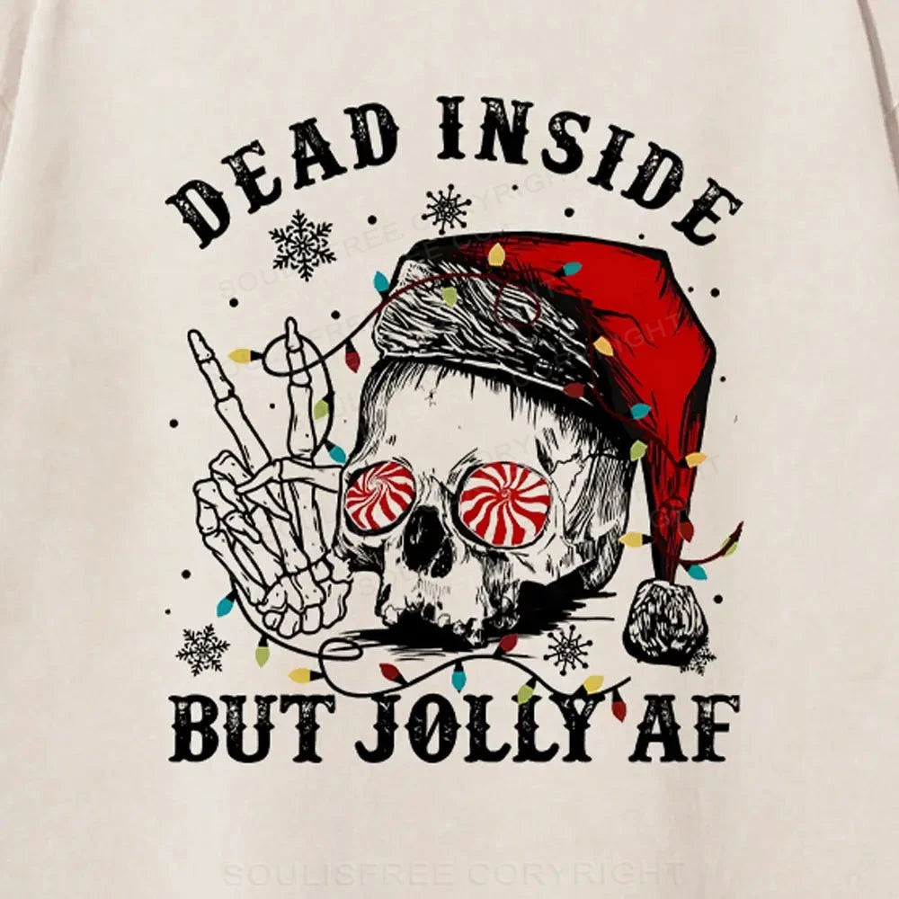 Dead Inside But Jolly Af