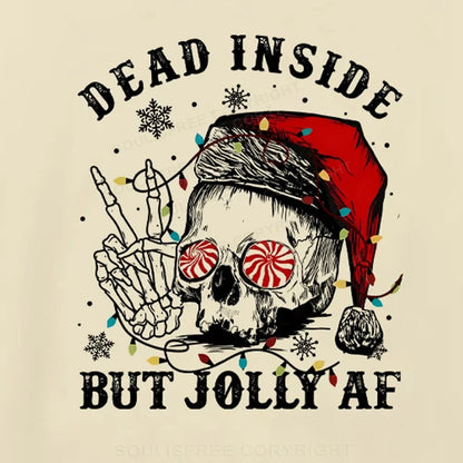 Dead Inside But Jolly Af Ⅰ