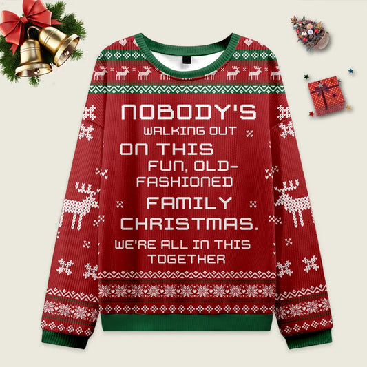 We're All In This Toghter Ugly Christmas Sweater