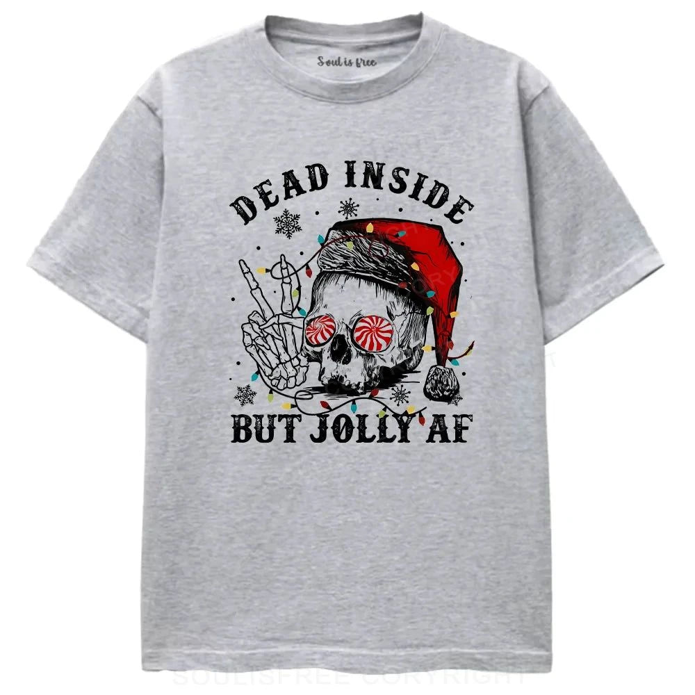 Dead Inside But Jolly Af Ⅰ