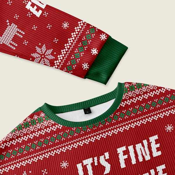 Everything Is Fine Ugly Christmas Sweater