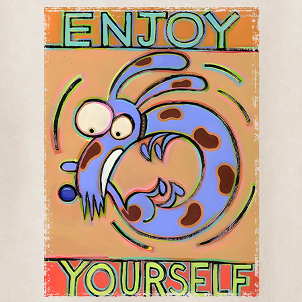 Enjoy Yourself