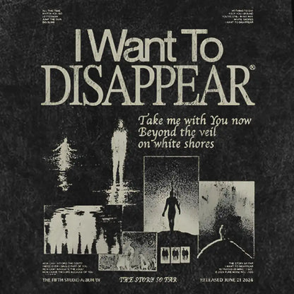 I Want To Disappear