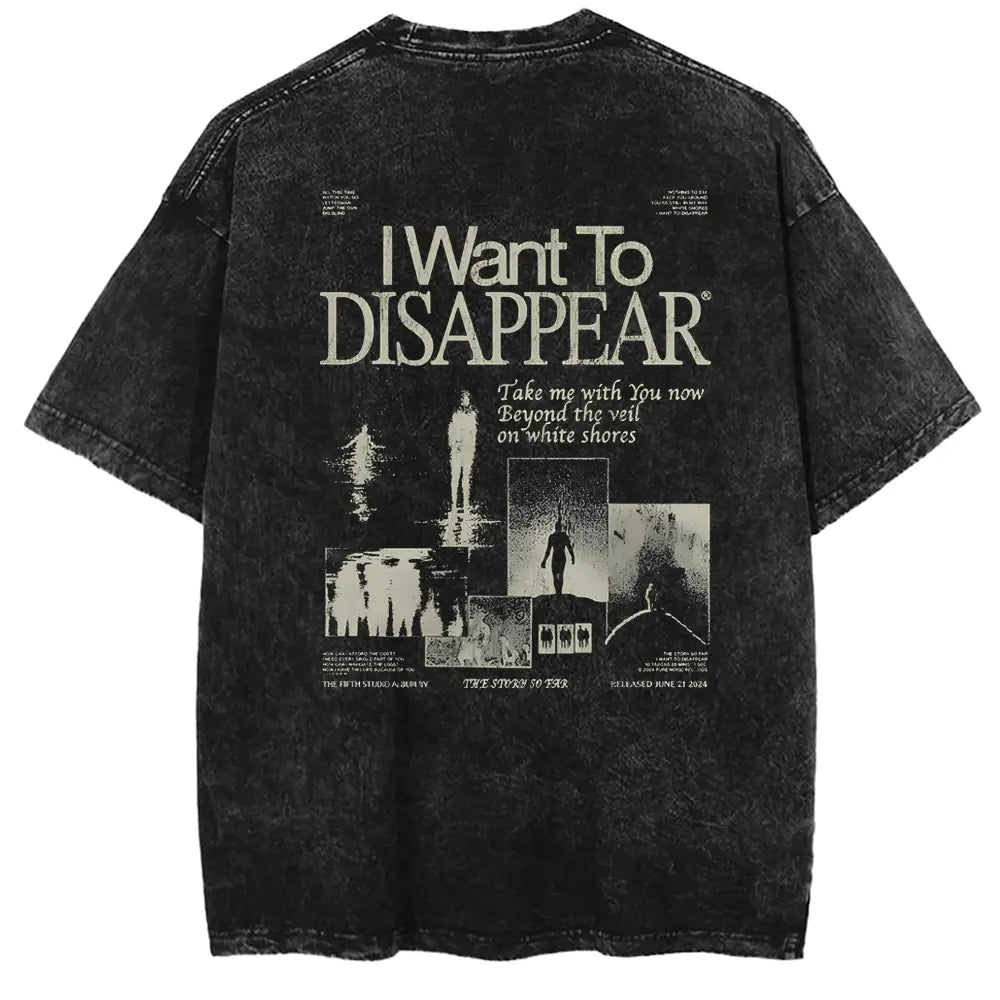 I Want To Disappear