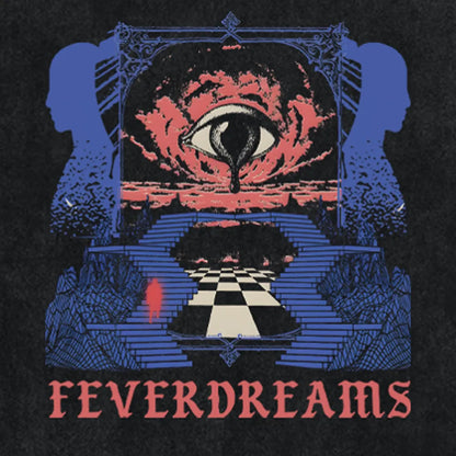 Feverdreams