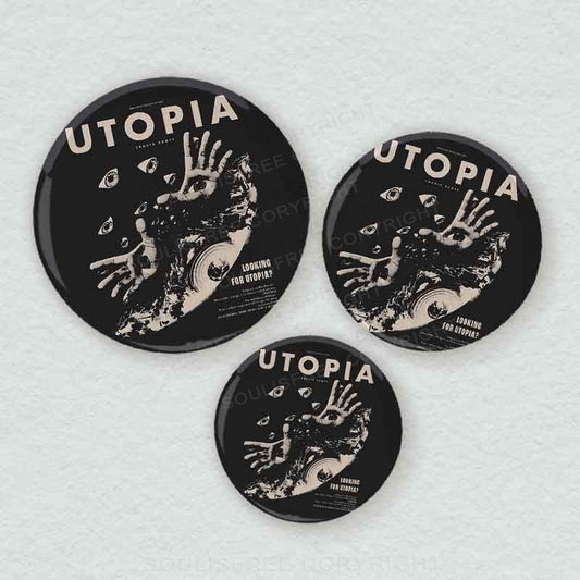 Searching For Utopia Pins