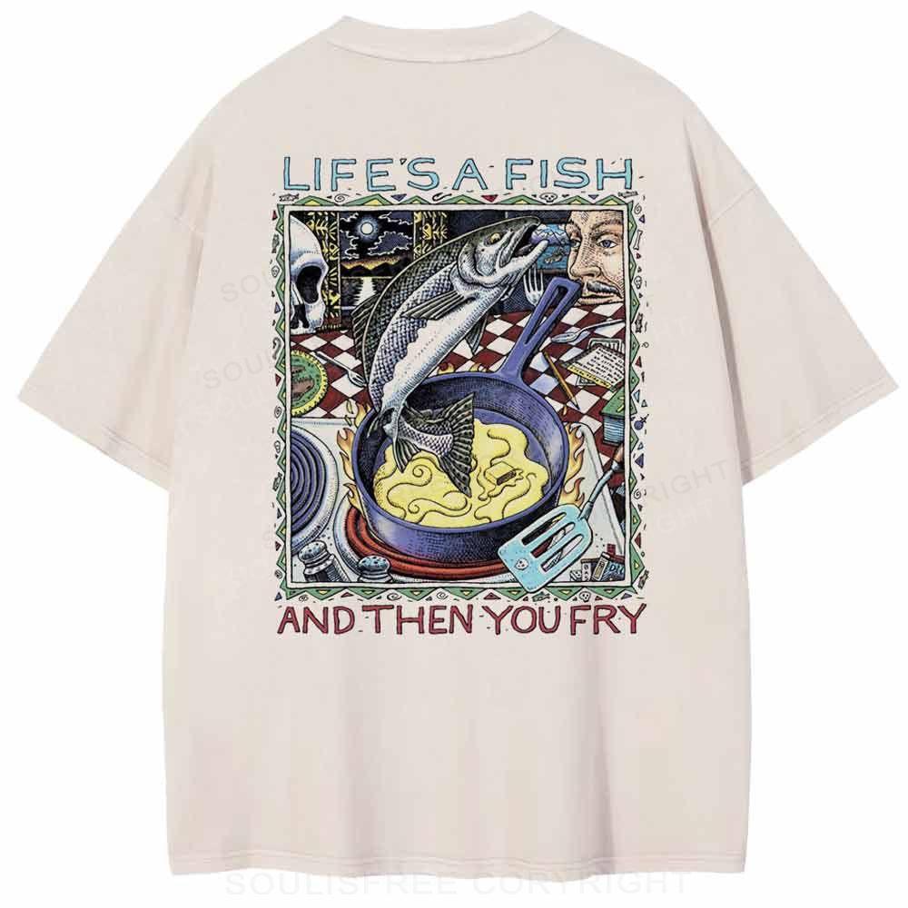 Life Is Like A Fish