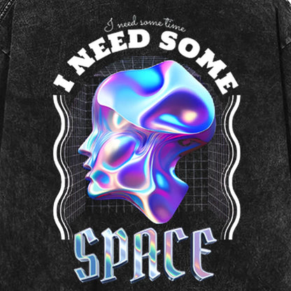 I Need Some Space