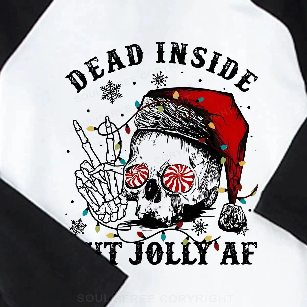 Dead Inside But Jolly Af X