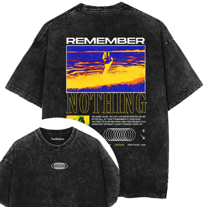 REMEMBER NOTHING