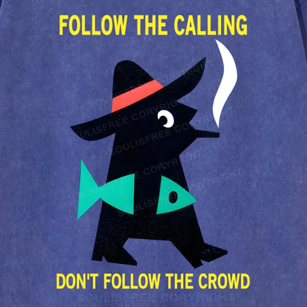 Follow The Calling